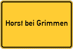 Place name sign Horst bei Grimmen