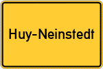 Place name sign Huy-Neinstedt