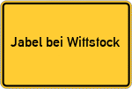 Place name sign Jabel bei Wittstock