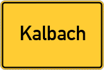 Place name sign Kalbach, Rhön