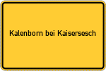 Place name sign Kalenborn bei Kaisersesch