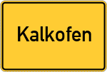 Place name sign Kalkofen, Pfalz