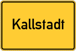 Place name sign Kallstadt, Pfalz