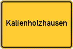 Place name sign Kaltenholzhausen