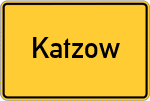 Place name sign Katzow
