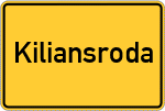 Place name sign Kiliansroda