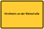 Place name sign Kirchheim an der Weinstraße