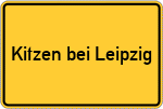 Place name sign Kitzen bei Leipzig