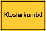 Place name sign Klosterkumbd