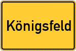 Place name sign Königsfeld, Oberfranken