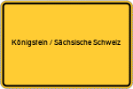 Place name sign Königstein / Sächsische Schweiz