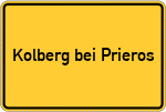 Place name sign Kolberg bei Prieros