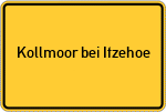 Place name sign Kollmoor bei Itzehoe