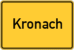 Place name sign Kronach, Oberfranken