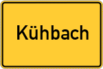 Place name sign Kühbach, Schwaben