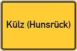 Place name sign Külz (Hunsrück)