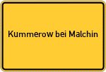 Place name sign Kummerow bei Malchin