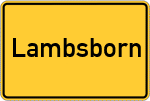 Place name sign Lambsborn