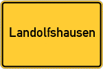 Place name sign Landolfshausen