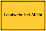 Place name sign Landwehr bei Alfeld, Leine