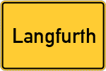 Place name sign Langfurth, Mittelfranken