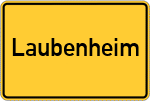 Place name sign Laubenheim, Nahe