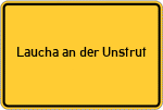 Place name sign Laucha an der Unstrut