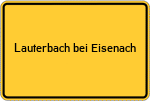 Place name sign Lauterbach bei Eisenach