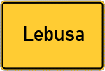 Place name sign Lebusa