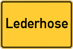 Place name sign Lederhose