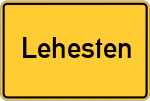 Place name sign Lehesten, Thüringer Wald