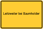 Place name sign Leitzweiler bei Baumholder
