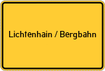 Place name sign Lichtenhain / Bergbahn