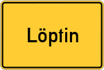 Place name sign Löptin