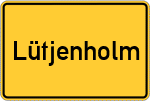 Place name sign Lütjenholm