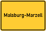 Place name sign Malsburg-Marzell