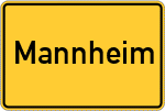 Place name sign Mannheim