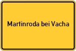 Place name sign Martinroda bei Vacha