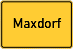 Place name sign Maxdorf, Pfalz