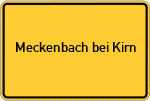 Place name sign Meckenbach bei Kirn