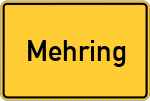 Place name sign Mehring, Kreis Altötting