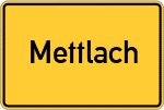Place name sign Mettlach