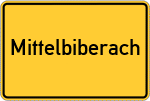 Place name sign Mittelbiberach