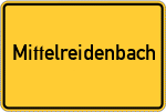 Place name sign Mittelreidenbach