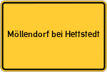 Place name sign Möllendorf bei Hettstedt, Sachsen-Anhalt
