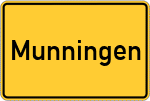 Place name sign Munningen
