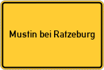Place name sign Mustin bei Ratzeburg