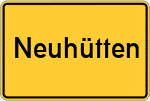 Place name sign Neuhütten, Unterfranken