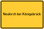 Place name sign Neukirch bei Königsbrück