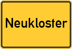 Place name sign Neukloster, Mecklenburg
